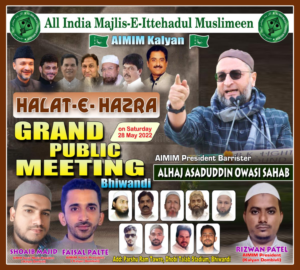 shoheb280's tweet photo. AIMIM President Alhaj Barrister #Asaduddin_Owaisi Sahab #Halat_e_Hzara Grand Public Meeting  28 May 2022 At #Bhiwandi 
💐💐💐💐🌹🌹🌹🌹
Regard: #Shoaib_Majid ✍️
AIMIM social media 🪁
#aimim_kalyan🪁❤️💜💚 https://t.co/TpsYbQkB1M