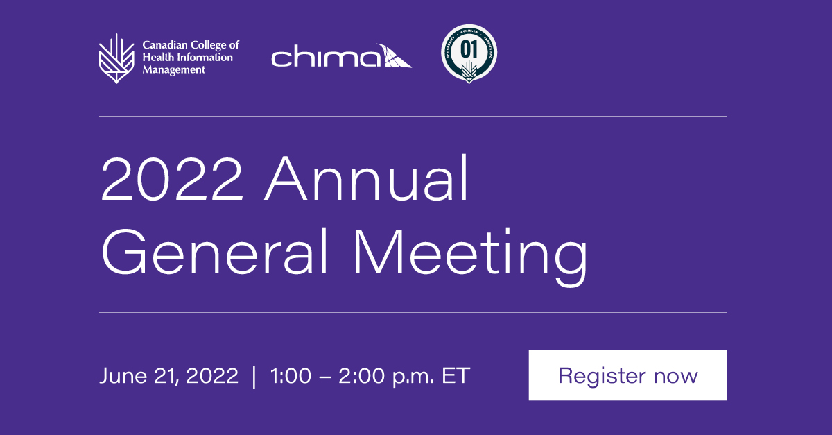 himcollegeca's tweet photo. The Canadian Health Information Management Association and Canadian College of Health Information Management invite you to attend its annual general meeting on Tuesday, June 21, 2022, from 1:00–2:00 pm ET. Click here to learn more and register: https://t.co/HjU08F2B4u https://t.co/RwcNfRf13z