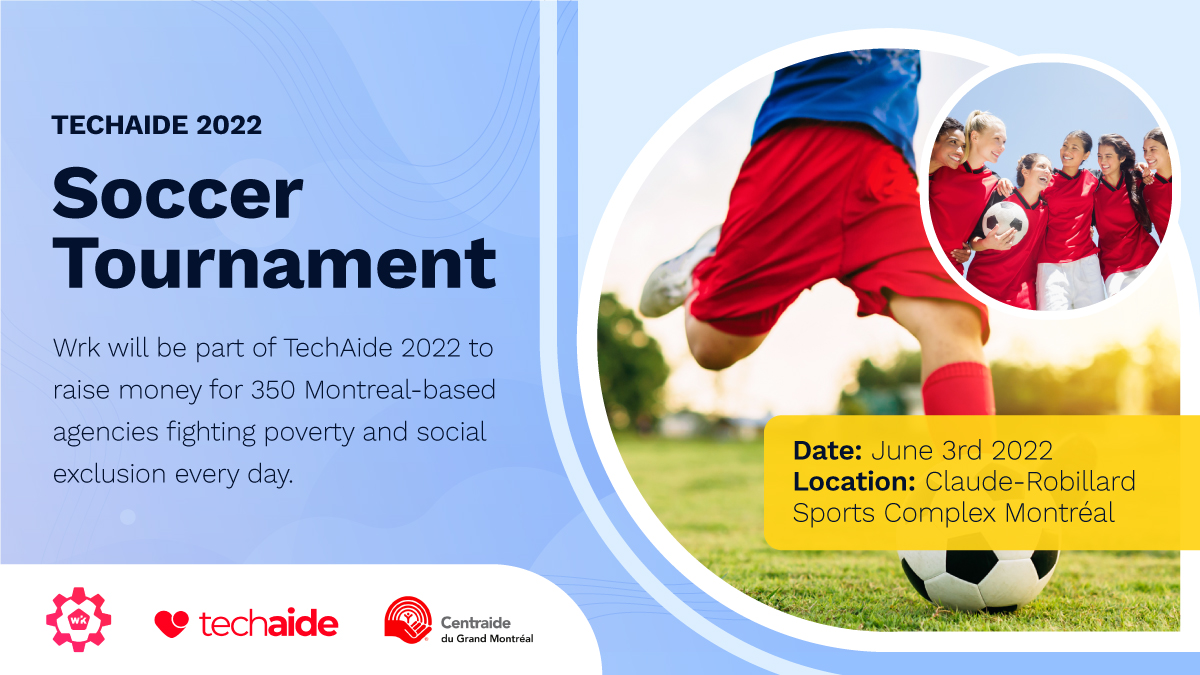 TheWrkCo's tweet photo. We’re excited to get together as a team for the @TechaideMTL Soccer Tournament next Friday! We may not be your typical all-star players, but we'll try our best. Visit the link to help us reach our donation goal with proceeds going to @CentraideMtl! https://t.co/21crLhIuJd https://t.co/RufLQmNces