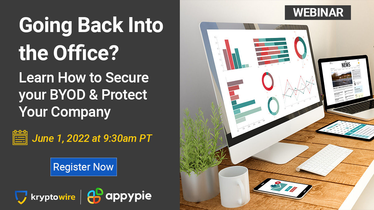 kryptowire's tweet photo. We are only a few days away from our #BYOD #webinar. Register now and reserve your spot today! https://t.co/oKPiCz0fZL https://t.co/JQbvdTI2MN