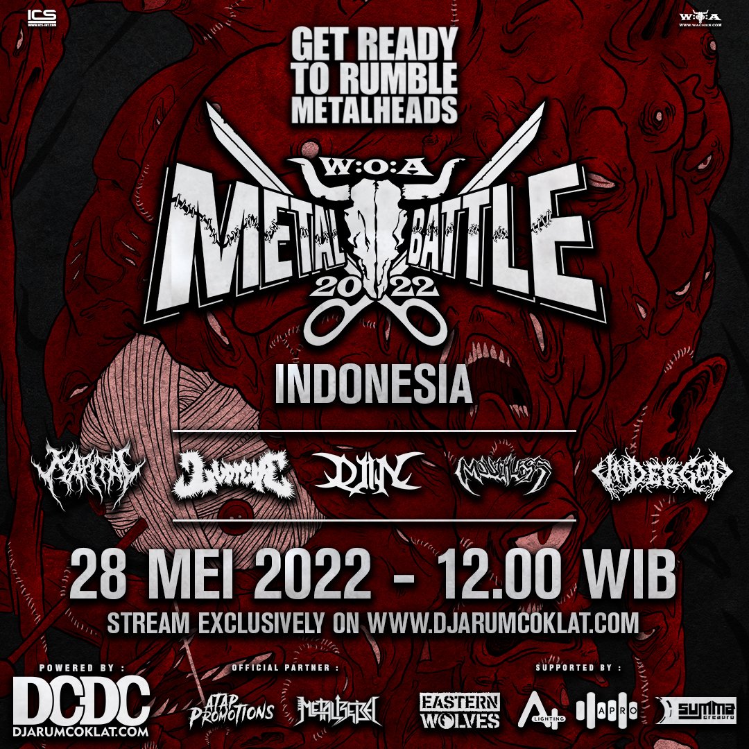 THE BATTLE IS ON !!

LIVE STREAMING AT 12.30 WIB

#WACKENMETALBATTLEINDONESIA2022