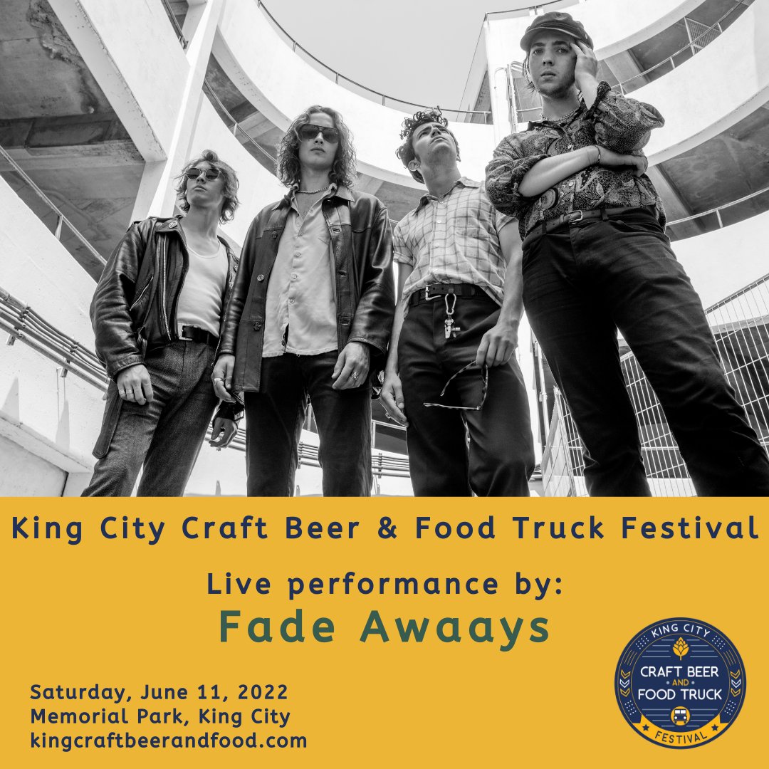 Join us for the King City Craft Beer &amp; Food Truck Festival on June 11 and catch a live performance by Fade Awaays, a Toronto-based Indie/Alternative rock band. Purchase your discounted tickets at kingcraftbeerandfood.com <a href="/KingTownship/">King Township</a>