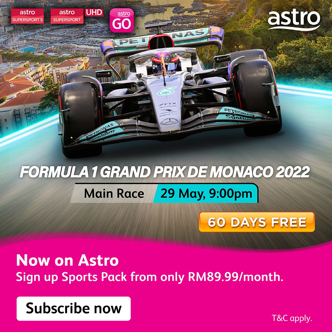 Get your engines running and dive into the adrenaline as the Grand Prix De Monaco 2022 is coming, and it is coming soon!

Astro #SportsPack from RM 89.99/month with 60 Days FREE. 

WhatsApp “GET ASTRO” to 03 9543 3838

#AnySportsAnyTime #Astro60DaysFREE 
#LimitedTimeOffer