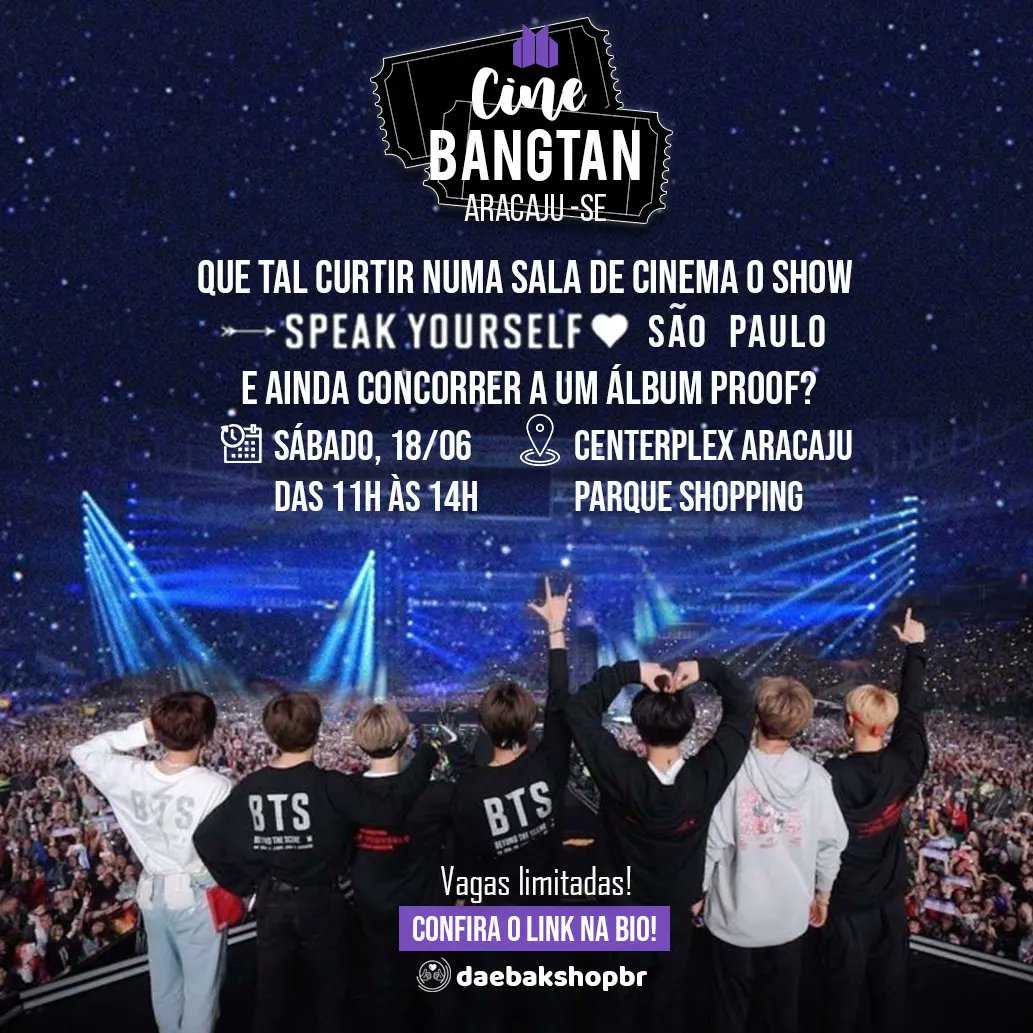 Daebakshopbr's tweet photo. 📢 ARMYS DE ARACAJU/SERGIPE! 🎟📽🇧🇷💜
 
A Daebak Shop está organizando o "Cine Bangtan Aracaju", um projeto de fã para fã que conta com o apoio do @smeraldofansub e que possui a intenção de exibir o Show Speak Yourself Tour São Paulo LEGENDADO numa sala de cinema
+ https://t.co/RgNGRXly45