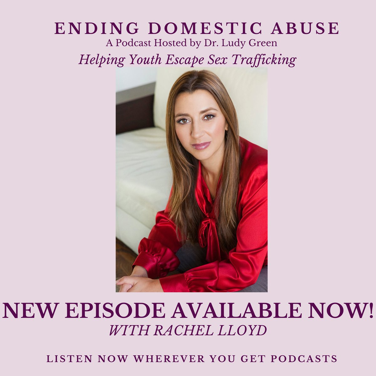 In this week's episode of Ending Domestic Abuse, Dr. Ludy Green and British anti-trafficking advocate and survivor, Rachel Lloyd from @GEMSGIRLS, continue the important discussion of how #policyreform and programs can do more to stop #humantrafficking and #sextrafficking