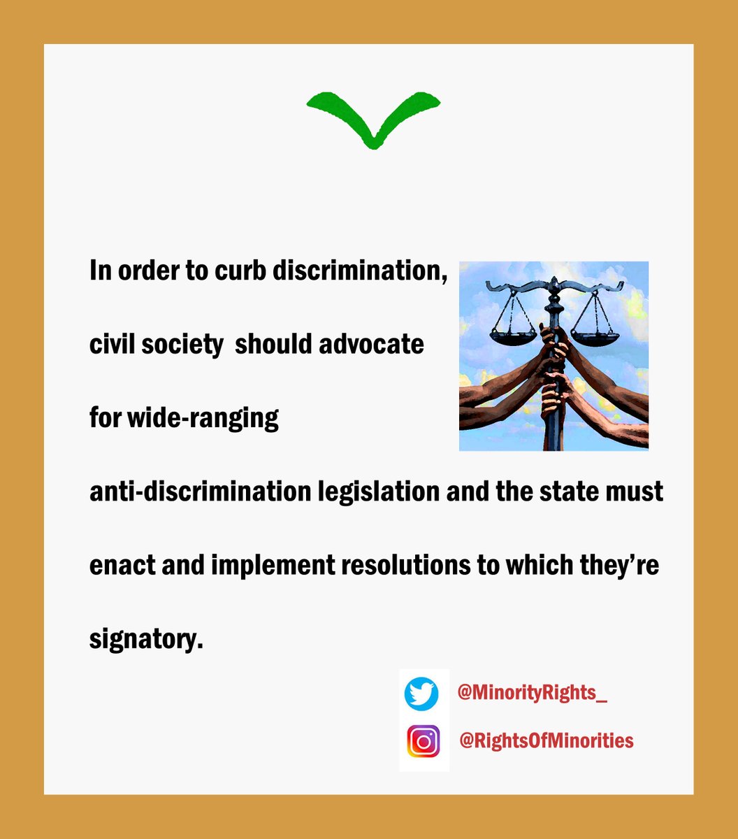 MinorityRights_'s tweet photo. In order to curb discrimination, civil society should advocate for wide-ranging anti-discrimination legislation and the state must enact and implement resolutions to which the are signatory. https://t.co/dKNsSEnLGU
