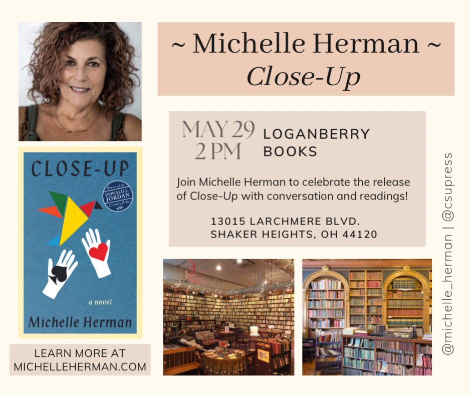 csupress's tweet photo. Make sure to be at @loganberrybooks for a celebration and reading of “Close-Up” with @Michelle_Herman!

May 29! 2 PM!

#booktour #bookevents https://t.co/rOUW4p1t0t