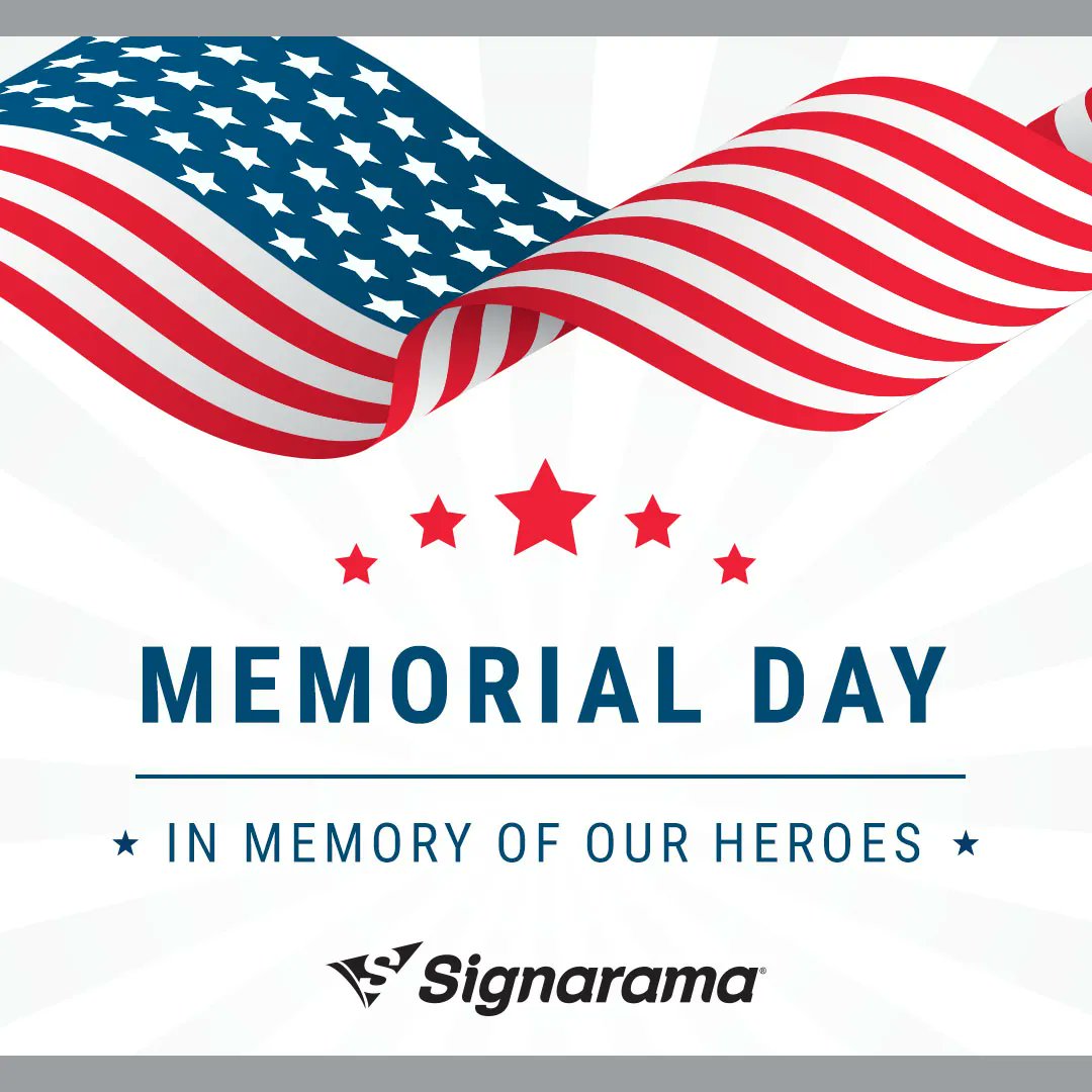 Signarama_NDen's tweet photo. This Memorial Day, we honor those who paid the ultimate sacrifice. #memorialday #weremember https://t.co/RdT7uW8A8a