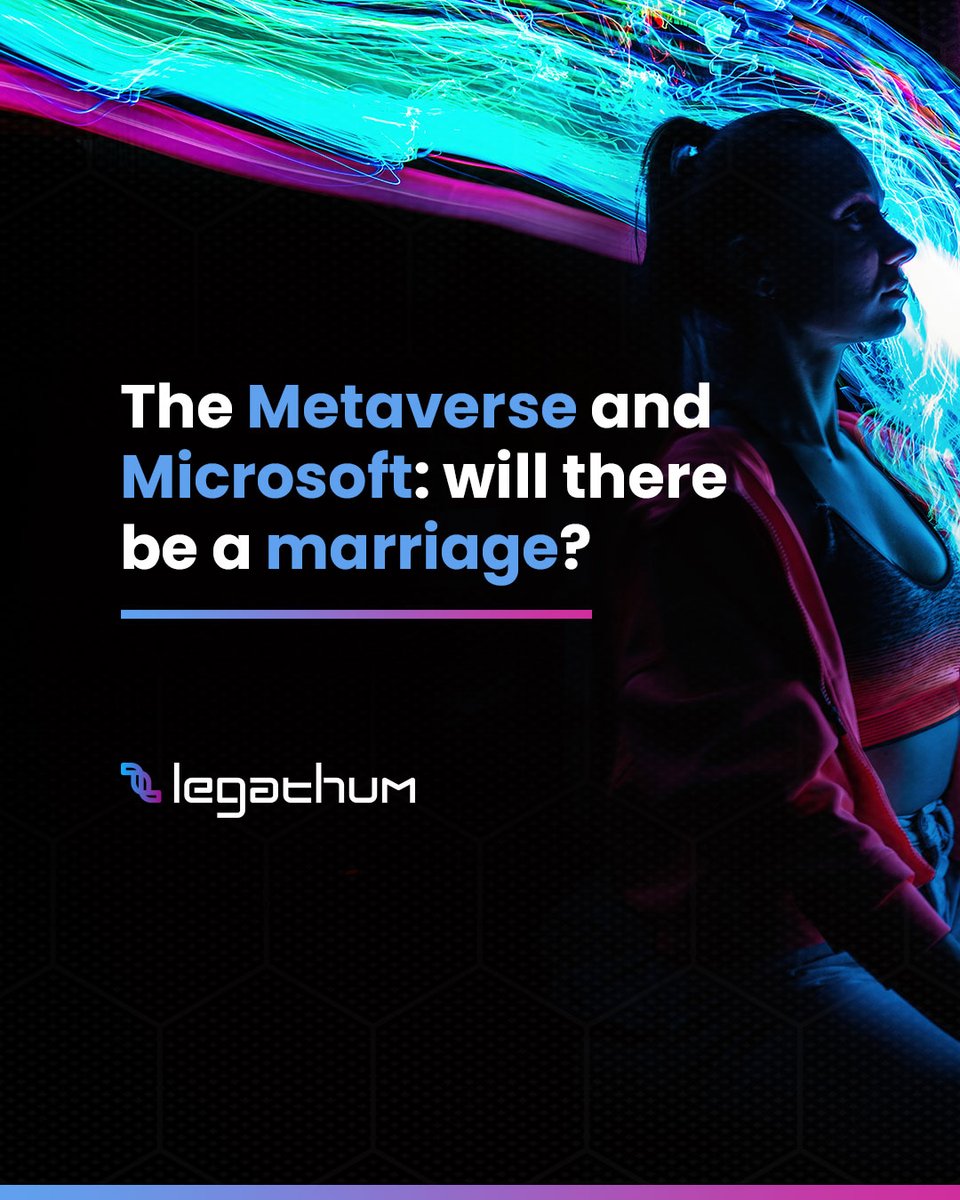 legathum's tweet photo. Metaverse and Microsoft? Analysts agree that the company is maybe in the best position to profit in the #metaverse,needing a change in strategy. Our analyses (post link in the LI) #metaverse #micrososoft #teams #virtualreality #virtual #legathuminmetaverse https://t.co/w4tMWUaqS9