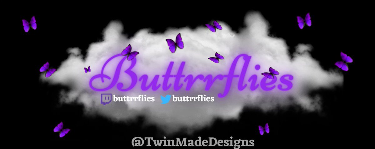 Twitch banner design made for <a href="/buttrrflies/">D</a> DM if interested