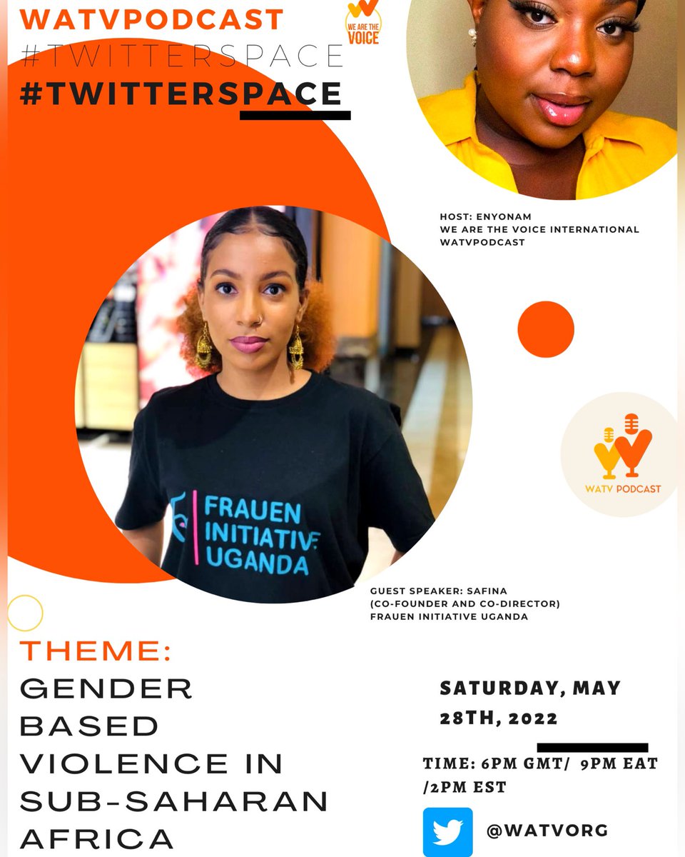 NarrativesdatB's tweet photo. I hope you are READY for this conversation! Let’s talk about Gender Based Violence with @tastefullysaucy who is the co-founder and co-director of @FrauenUG . We will be live on #TwitterSpace at 6pm GMT/ 9pm EAT / 2pm EST. HOSTED BY WATVPODCAST USA HOST: Enyonam. #watvpodcast https://t.co/VRvHmOiE6O