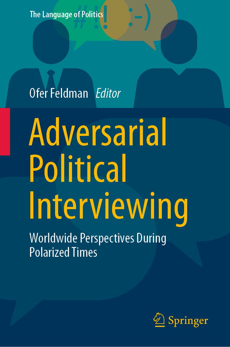 'Adversarial Political Interviewing: Worldwide Perspectives During Polarized Times' (Editor: Ofer Feldman) (bit.ly/3atwII4) has been published as the first book in the new book series 'The Language of Politics' springer.com/series/17019 . #DoshishaUniv
