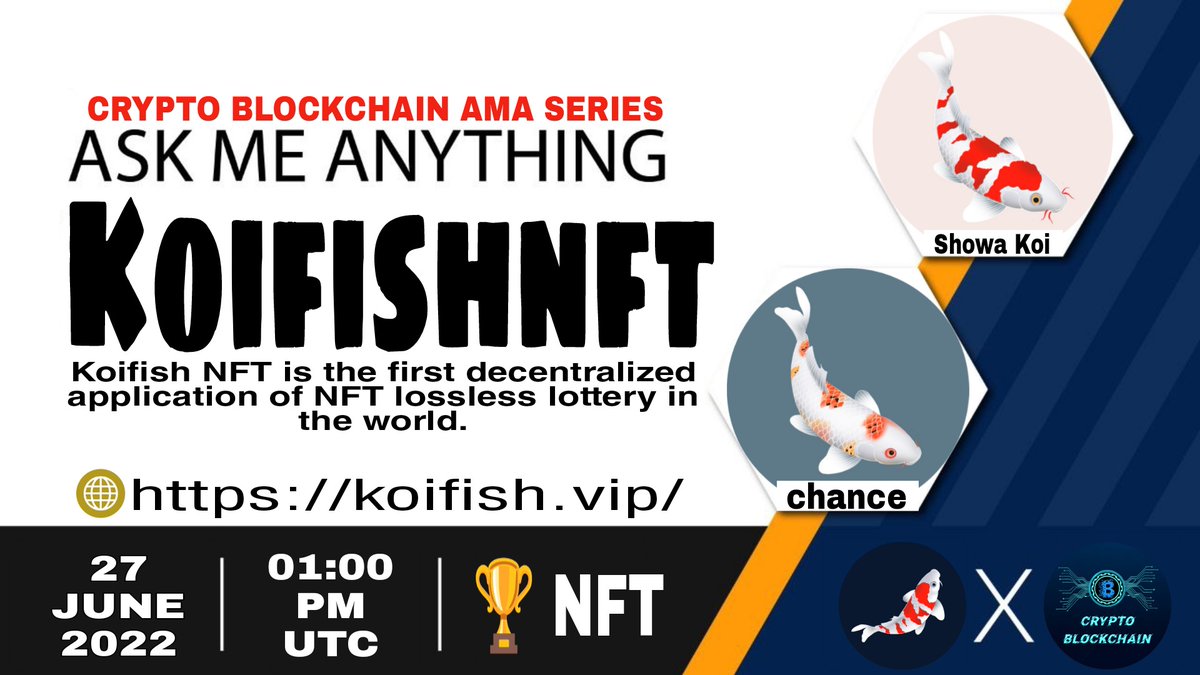 Blockchain_Ep's tweet photo. We're pleased to announce our next #AMA with Koifishnft on 27 June,2022 at 1 PM UTC.

🏆Rewards Pool: NFT

🏠Venue: https://t.co/xn9fv2V0bC

⚠️Rules:
1⃣ Follow: @crypto_bcg  &amp;  @NftKoifish
2⃣ Must Like &amp; RT
3⃣ Comment Your Questions &amp; Must Like, Retweet &amp; Follow Project Twitter https://t.co/50niCXusYa