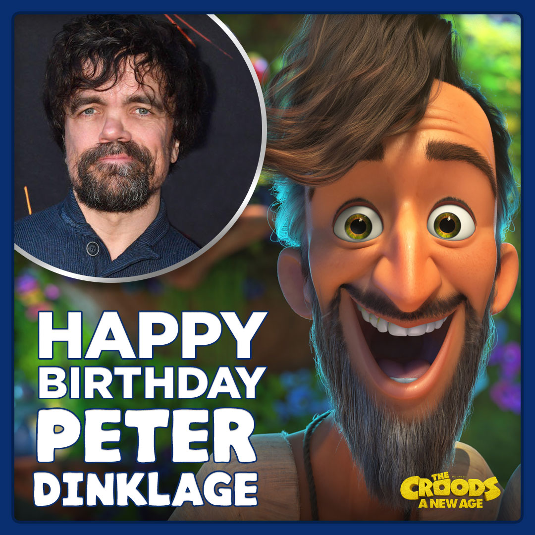 Happy birthday, Peter Dinklage! #CroodsNewAge