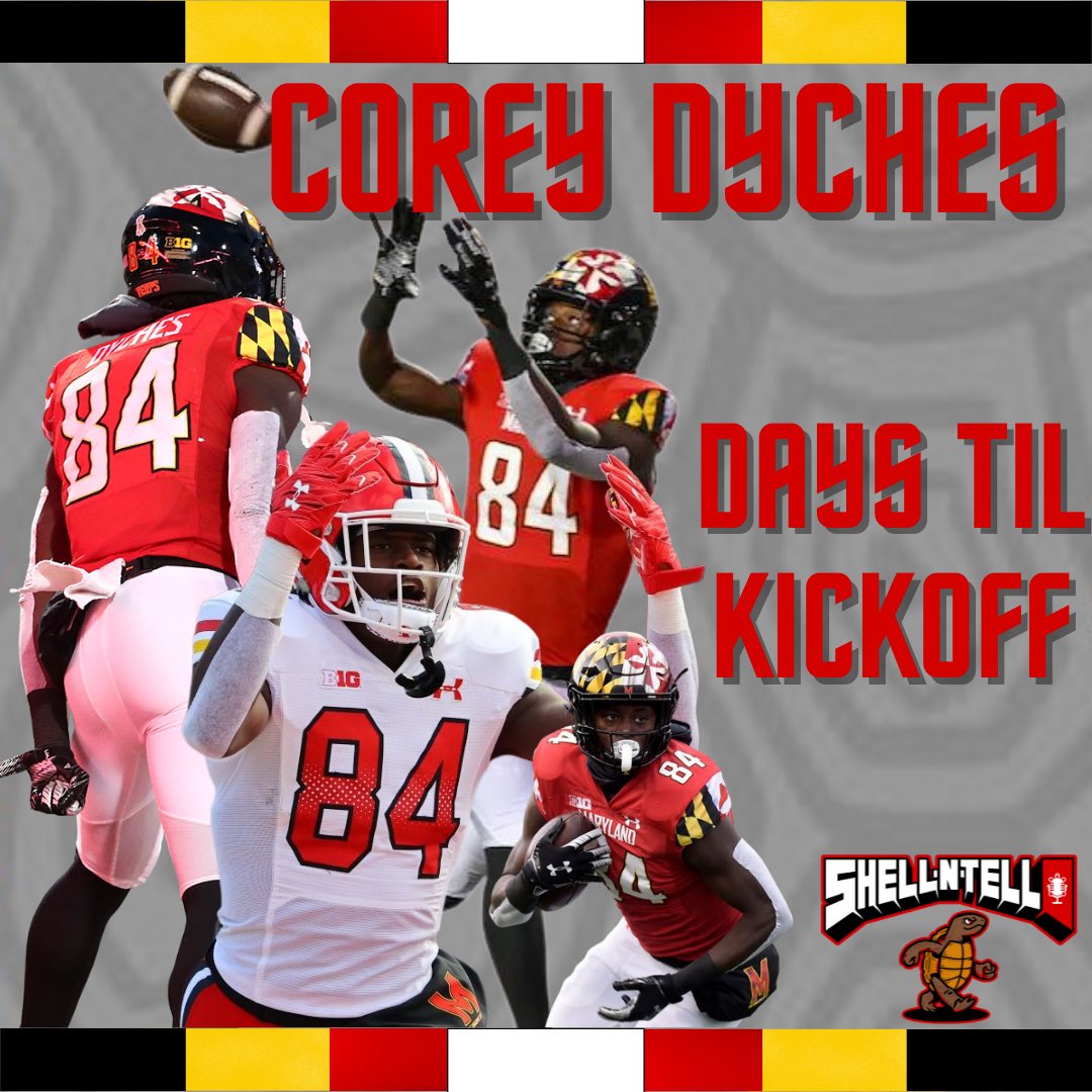ShellNTellPod's tweet photo. Countdown 2 Kickoff continues at 84:

COREY DYCHES: 6’2” 220lb RS-Soph TE out of Potomac High Oxon Hill #Maryland

🔴 Appeared in all 13 games with 2 starts
🔴 Totaled 19 REC for 208 YDS and 4 TDS 
🔴 Expect a much bigger roll this year with Chig headed to the NFL

#Terp #TBIA 🐢 https://t.co/UVFmyX0Fmh