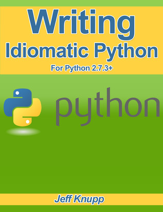 [EPUB] read] Writing Idiomatic Python 2.7.3 by Jeff Knupp on Iphone ...