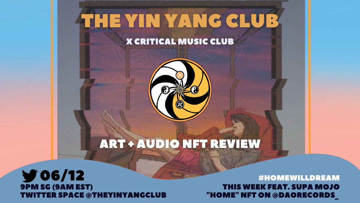 yinyangclub (@theyinyangclub) on Twitter photo Tomorrow Sun. 06/12 #YinYangClub X <a href="/CritMusicClub/">CriticalMusicClub</a> We join these music lovers chats w an NFT review hosted by <a href="/masiaone/">Masia One #ChineyMoney</a>
9pm KL (9am EST) We review <a href="/missninjamojo/">Mojo</a> #HomeWillDream NFT release artwork by <a href="/chew_wui/">Kenzy Chew</a> w <a href="/DAOrecords_/">DAOrecords</a> #SoundSplash. Let's share the meaning behind the art. Tomorrow Sun. 06/12 #YinYangClub X <a href="/CritMusicClub/">CriticalMusicClub</a> We join these music lovers chats w an NFT review hosted by <a href="/masiaone/">Masia One #ChineyMoney</a>
9pm KL (9am EST) We review <a href="/missninjamojo/">Mojo</a> #HomeWillDream NFT release artwork by <a href="/chew_wui/">Kenzy Chew</a> w <a href="/DAOrecords_/">DAOrecords</a> #SoundSplash. Let's share the meaning behind the art.