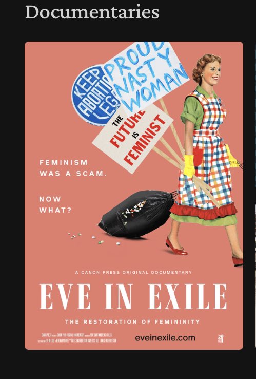 ErikReed's tweet image. For those who loved the “What Is A Woman?” doc, I highly recommend “Eve In Exile” (on @canonpress) based on Rebekah Merkle’s book by the same title. It not only gives a history of feminism, but provides an incredible vision of womanhood that glorifies God and women.