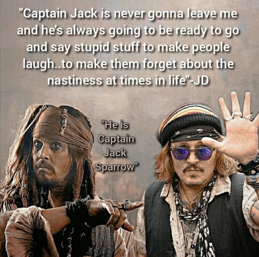 Even though, we miss so much, Capitan Jack Sparrow. 😔😔😔😔