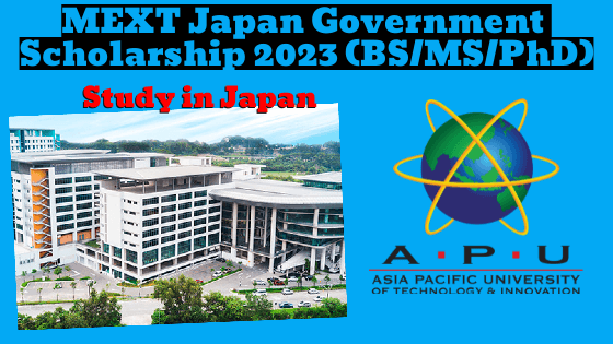 MEXT Japan Government Scholarship 2023 (BS/MS/PhD), Asia Pacific University 