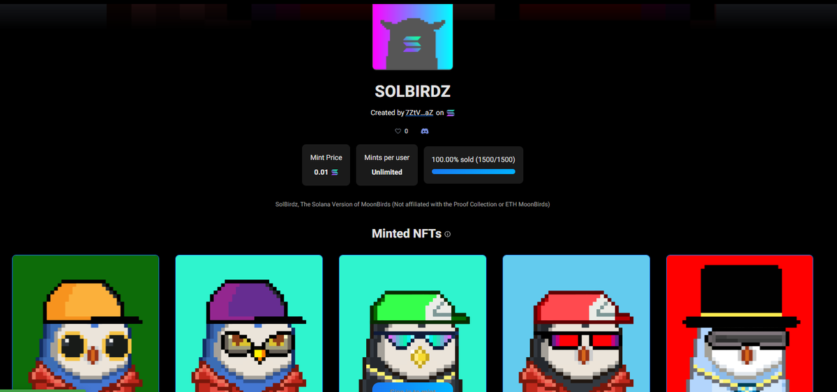 WE MINTED UNDER 20 MINUTES! LFG 

Our next goal:

To list on #OpenSea and #MagicEden

Thank you community, the journey is about to begin!
You should be proud, we are the only not-rugged SolBirdz! #sol #eth #nft