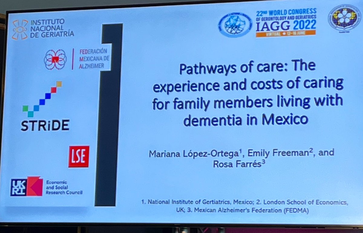 @StrideMexico Mariana Lopez-Ortega presents qualitative research on the experiences of family carers of people living with dementia in Mexico @Geriatriamexico @alzfedma w. Emily Freeman @CPEC_LSE #ADI2022