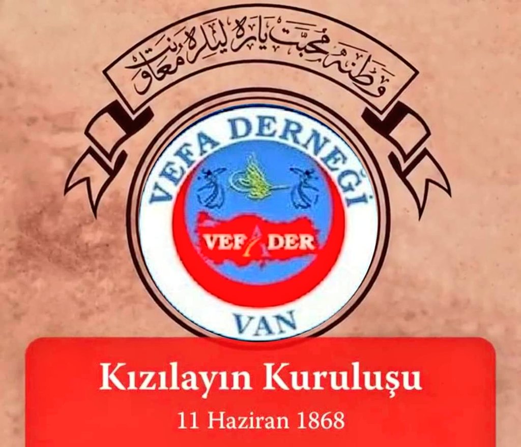 VanVefaDer's tweet photo. Milletimizin merhamet, şefkat ve dayanışma sembollerinden, dünyanın sayılı ve bölgesinin en güçlü insani yardım kuruluşu olan ülkemizin iyilik elçisi Türk #Kızılay’ının 154. kuruluş yıl dönümü kutlu olsun...

#Kızılay154Yaşında https://t.co/w4RnTuk9tE