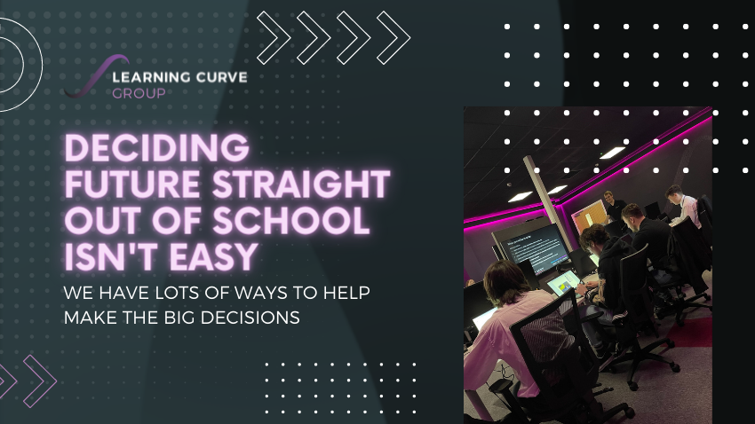 Do you have a child or know someone leaving school or college this year? We have lots of ways to help you and your family make the big decisions when it comes to the next steps in education.

training@learningcurvegroup.co.uk
learningcurvegroup.co.uk/learners/schoo…