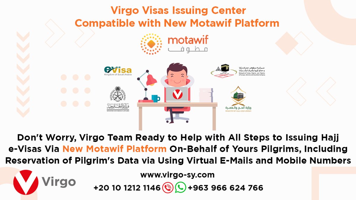 VirgoOffline's tweet photo. #Virgo Visas Issuing Center Compatible with New #Motawif Platform
#Virgo Team is Ready to Issuing #Hajj e-Visas Via New #Motawif_Platform On-Behalf of Yours #Pilgrims, Including Reservation Data via Using Virtual E-Mails and Mobile Numbers
#Hajj #e_Visas #Hajj_1443 #Hajj1443 https://t.co/xIzfgOguSa