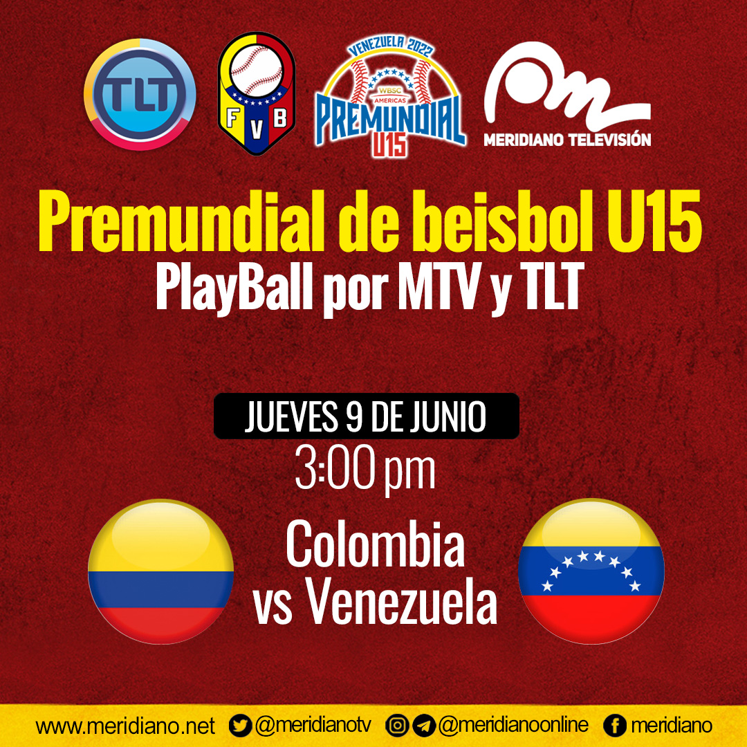Meridianoonline's tweet photo. Venezuela batallará hoy por el pase mundialista ⚾️
Sintoniza esta tarde el enfrentamiento de nuestra sub 15:
Colombia vs Venezuela ⚾ 3:00 pm
¡Por el canal de los especialistas en deporte, #MeridianoTV!
#venezuela #premundialsub15 #beisbol #somosbloquedearmas #todossomosbda https://t.co/vRYPp3DPgX