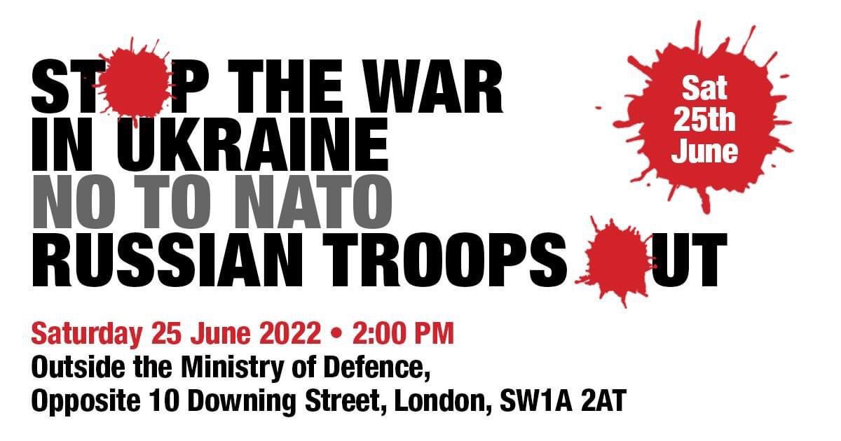 📢📢Calling all Londoners to join @STWuk and @CNDuk on the International Day of Action for Peace in Ukraine ☮️We will be protesting outside the Ministry of Defence on Whitehall @ 2pm Saturday June 25th 🔴Russian Troops Out 🔴No To NATO 🔴No To Escalation 🔴No To Nuclear War