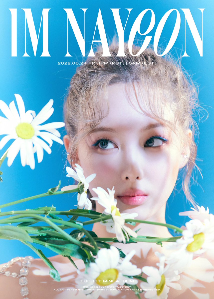 jypnation's tweet photo. NAYEON The 1st Mini Album
"IM NAYEON"

Concept Photo 3

Release on
2022.06.24 FRI 1PM KST/0AM EST

📌"IM NAYEON" Pre-save &amp; Pre-order
https://t.co/VswW3I98ko 

#TWICE #트와이스
#NAYEON #나연 #IM_NAYEON #POP❣ https://t.co/4VnQd8Egdd