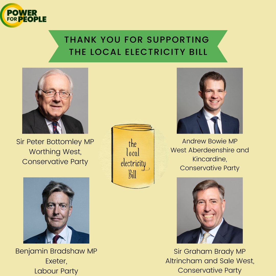 #ThankyouThursday to <a href="/PBottomleyMP/">Sir Peter Bottomley</a> <a href="/AndrewBowie_MP/">Andrew Bowie MP</a> @BenPBradshaw and @SirGrahamBrady for supporting the Local Electricity Bill.  

Click the link below to write to your MP asking them to support the Bill 👇
ow.ly/LOBA50JhybI

#CommunityEnergy #ClimateActionNow