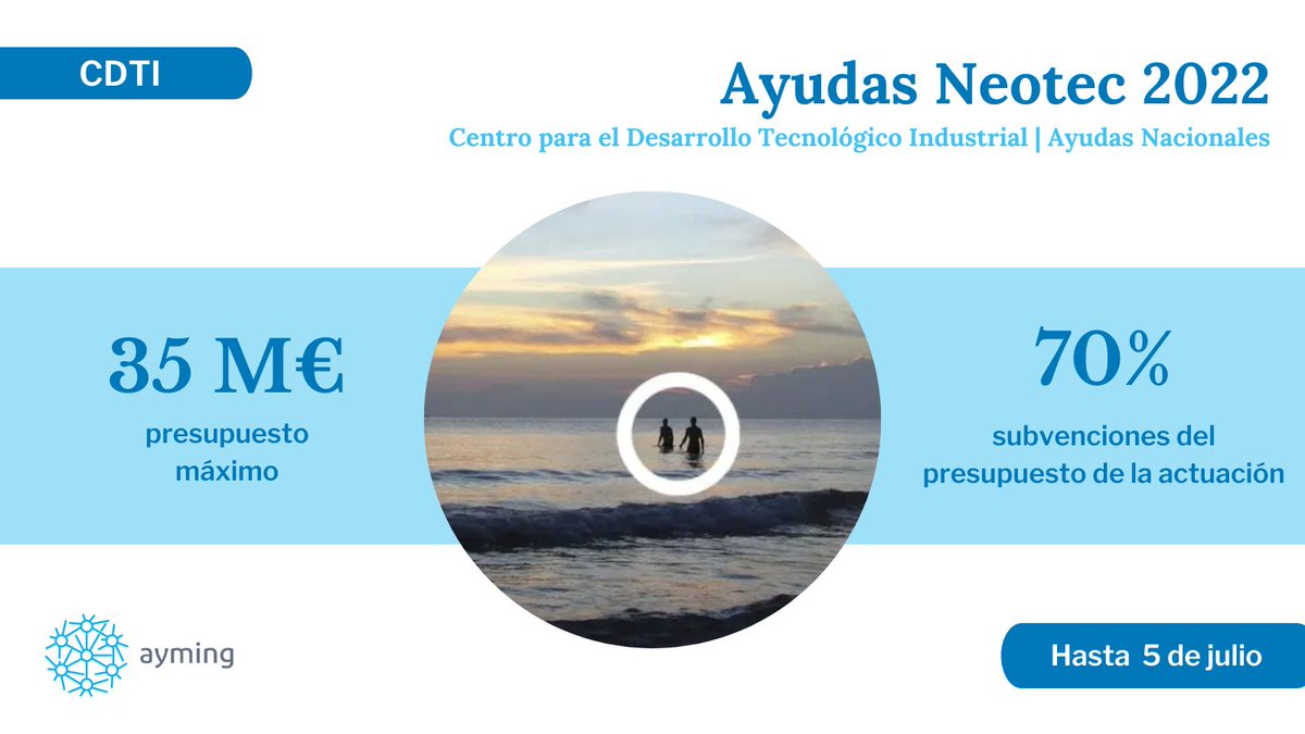ayming_es's tweet image. 📢 El @CDTI_innovacion convoca las #AyudasNeotec correspondientes al año 2022, para la financiación de la puesta en marcha de nuevos proyectos empresariales. ¡Con presupuesto máximo de 35 M€!

¡Plazo de solicitudes hasta el 5 de julio!

🔵 Descubre más: ayming.es/buscador-de-ay…