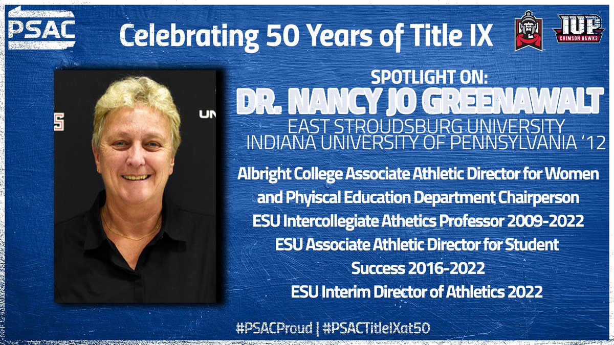 Starting this week's #TitleIX celebration off with recently retired Nancy Jo Greenwalt! <a href="/ESUWarriors/">ESU Warriors</a> <a href="/IUPCrimsonHawk/">IUP Athletics</a> 

#PSACProud
#PSACBelonging
#TitleIXat50
#PSACTitleIXat50