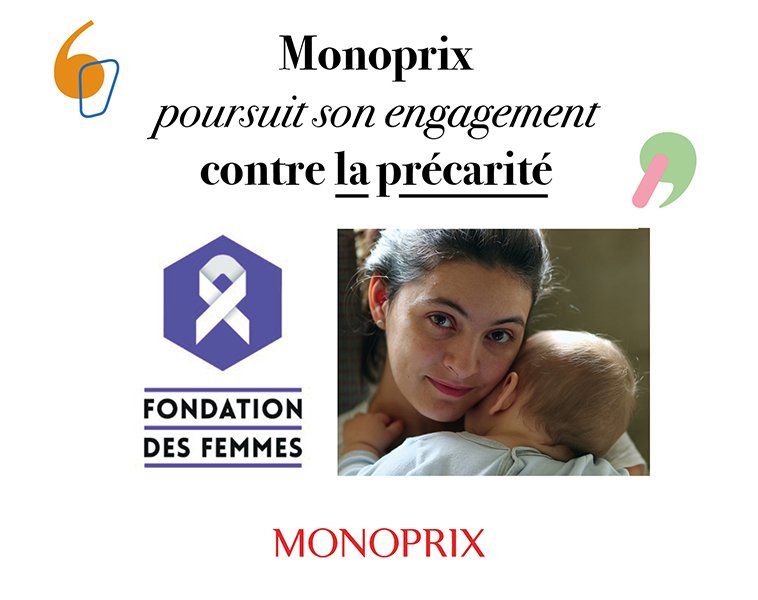 Monoprix s'engage contre la précarité des femmes auprès de la @Fondationfemmes. Du 9 au 30 juin, nouvelle campagne de @l_arrondi en caisse proposée à nos clients. Les 24 et 25 juin, grande #collecte de produits d’hygiènes dans plus de 100 magasins. #engagement #MamansEnfants