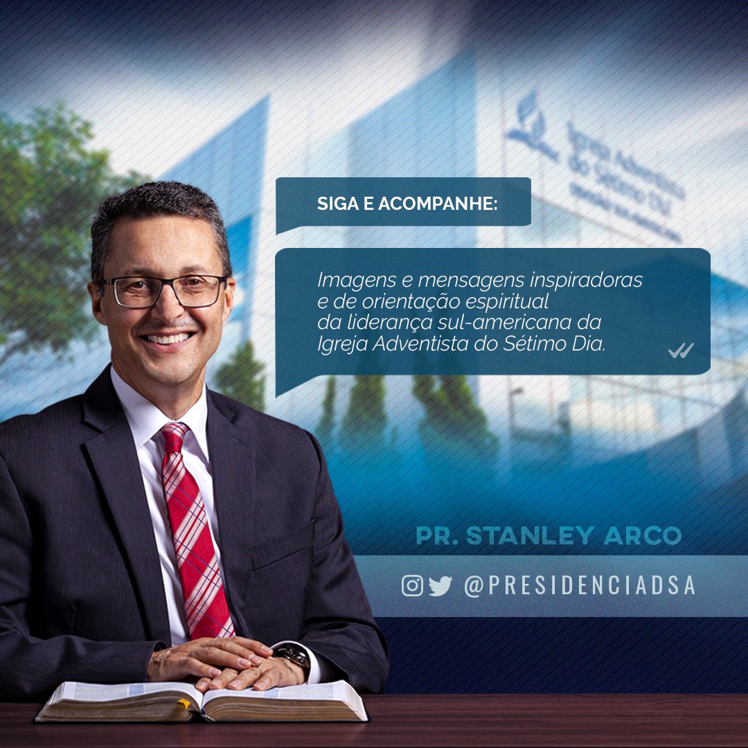 Adventistas Brasil (@iasd) on Twitter photo Agora você pode seguir e acompanhar o Pr. Stanley Arco em suas redes sociais oficiais. 😁
🌐 <a href="/presidenciadsa/">Pr. Stanley Arco | Oficial</a>
🌐 instagram.com/presidenciadsa
Imagens e mensagens inspiradoras e de orientação espiritual 🙏🏼 da liderança sul-americana da Igreja Adventista do Sétimo Dia. 💒 Agora você pode seguir e acompanhar o Pr. Stanley Arco em suas redes sociais oficiais. 😁
🌐 <a href="/presidenciadsa/">Pr. Stanley Arco | Oficial</a>
🌐 instagram.com/presidenciadsa
Imagens e mensagens inspiradoras e de orientação espiritual 🙏🏼 da liderança sul-americana da Igreja Adventista do Sétimo Dia. 💒
