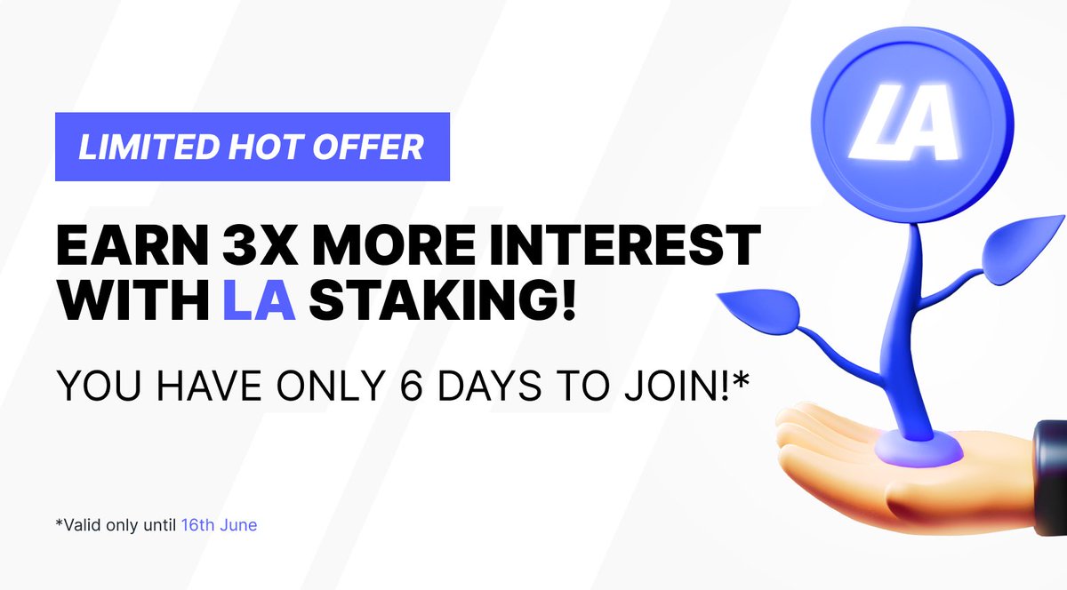 LA staking program has increased earning interest 3x times only for a week! 💸
Follow the link ▶️go.latoken.com/8dk and stake your LA coins with the highest income ever now!

#crypto #cryptocurrency #blockchain #yieldFarming #staking #Earn