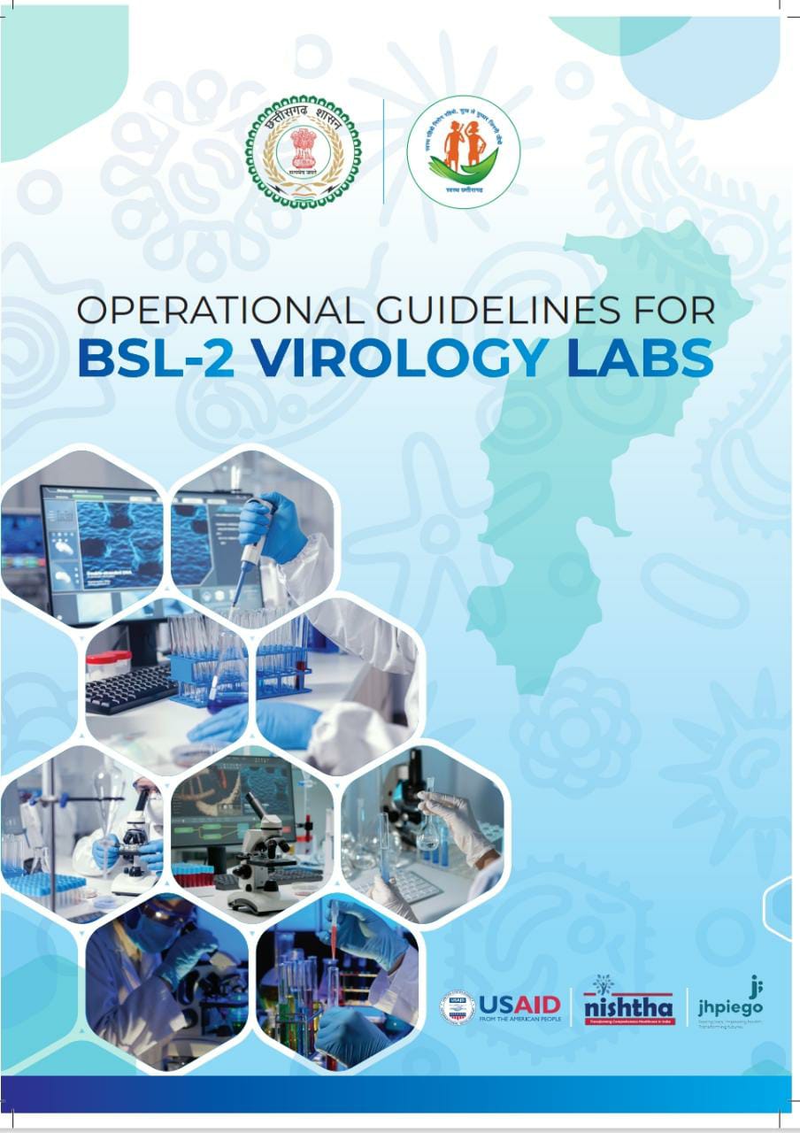 NISHTHA on Twitter: "'Operational Guidelines for BSL-2 Virology Labs'  developed with support from @USAID_NISHTHA aims to be used as a reference  resource for creating a new laboratory, improvising existing laboratories,  and as
