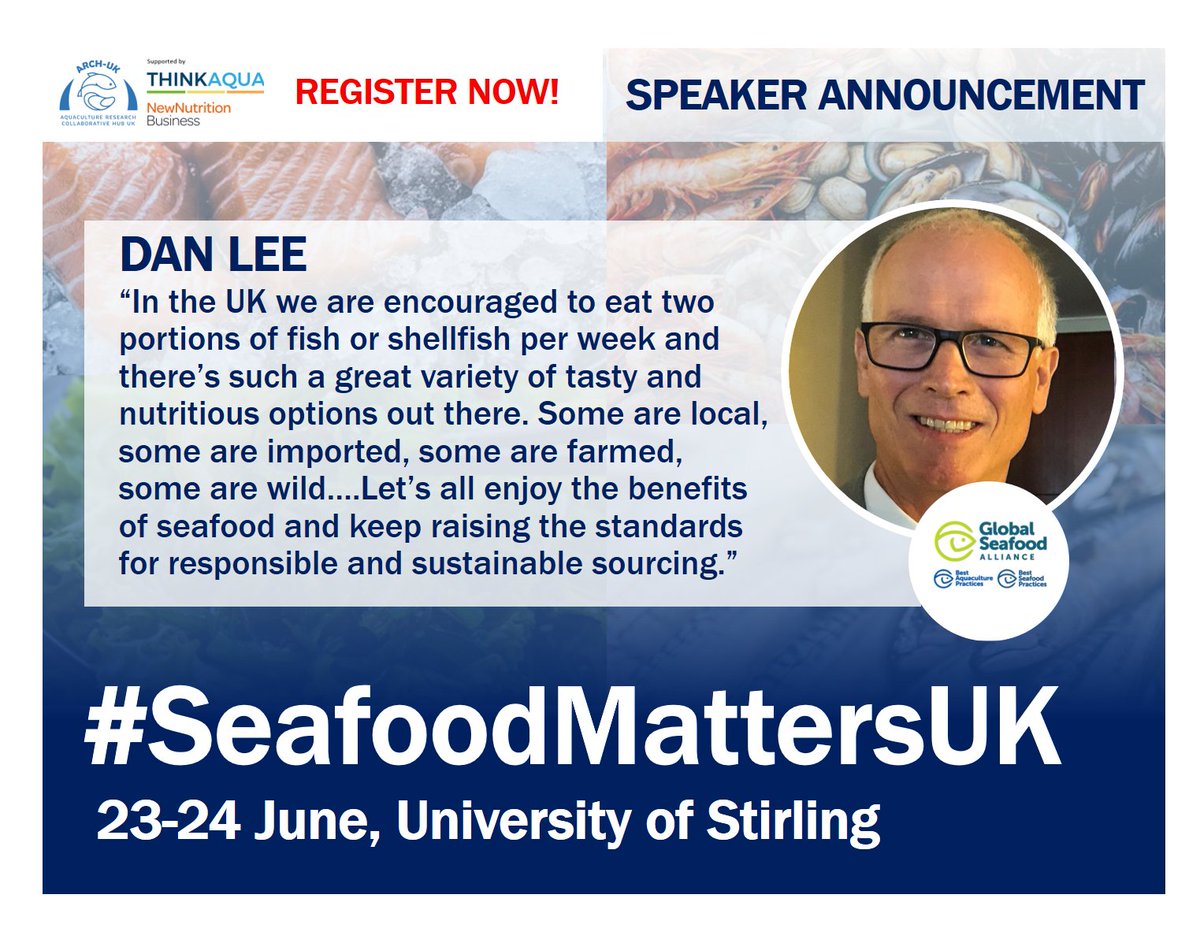 Aquaculture Research Collaborative Hub UK (@aquaculture_hub) on Twitter photo Don't miss #SeafoodMattersUK 23-24 June
<a href="/IoAStirling/">Institute of Aquaculture</a> ...
⭐️DAN LEE <a href="/GSA_Seafood/">Global Seafood Alliance</a> will be joining us⭐️
"Let's all enjoy the benefits of #seafood...raising standards for responsible + #sustainable sourcing"
REG👉bit.ly/3zqzvfo
*Dinner space now limited* Don't miss #SeafoodMattersUK 23-24 June
<a href="/IoAStirling/">Institute of Aquaculture</a> ...
⭐️DAN LEE <a href="/GSA_Seafood/">Global Seafood Alliance</a> will be joining us⭐️
"Let's all enjoy the benefits of #seafood...raising standards for responsible + #sustainable sourcing"
REG👉bit.ly/3zqzvfo
*Dinner space now limited*