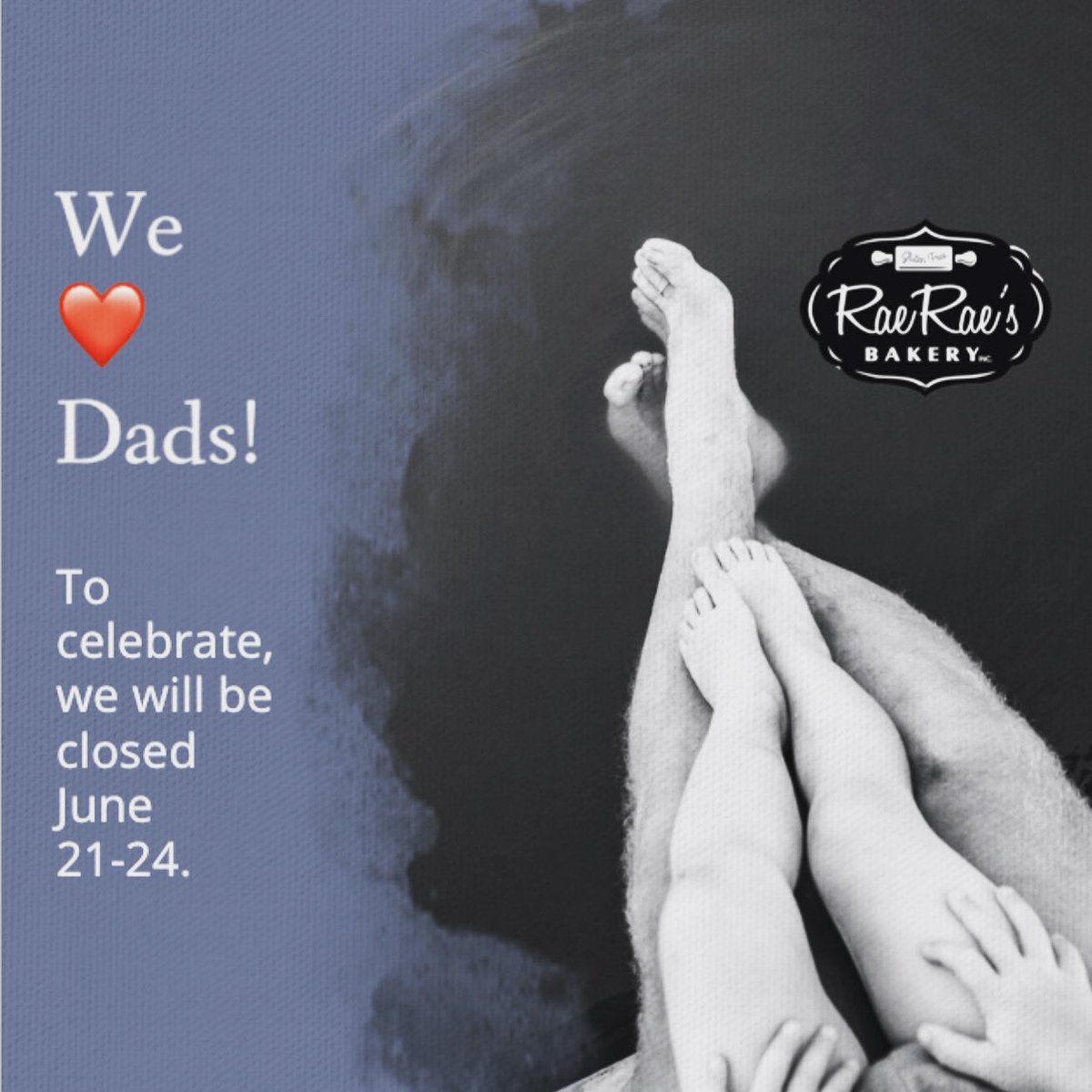 RaeRaesBakery's tweet photo. We ❤️ Dads! 
To celebrate we will be closed June 21 - 24. Stop by next week to stock up on all your needs. Email us at info@raeraesbakery.com for specific questions. 
.
.
#fathersday #dad #welovedad #glutenfreebakery #billingsmt https://t.co/Lf8i2H9rtT