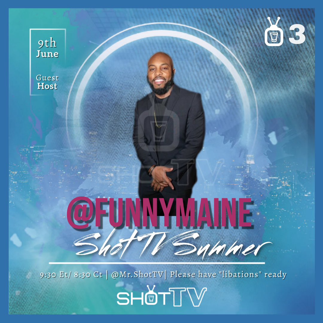 Mr_ShotTV's tweet photo. Today is a big day for myself and Shot TV. Having @FunnyMaine on the show was a goal I set for myself early and for it to happen reassures that this platform has the potential to be something special. Tune in tonight to check out the biggest episode thus far of #Shot TV! https://t.co/lHBmD8DPIb