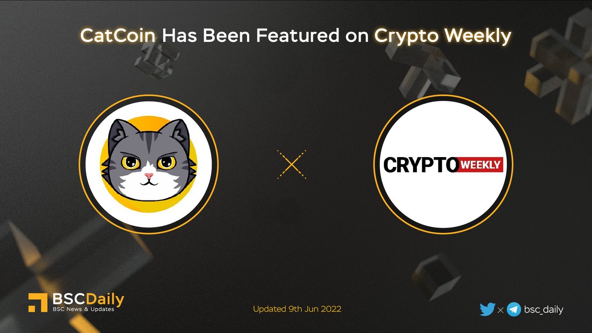 bsc_daily's tweet photo. 🎉 @Catcoinbsc Has Been Featured on @cryptoweeklymag 🔥

#CATCOIN - launched on November 2021 by Miaoshi Nekomoto (Satoshi Nakamoto's Cat) as a community-influenced project with big goals but little funding🎉
$CAT is now completely owned and run by its amazing community🚀

#BNB https://t.co/c1kgZ3VmMM