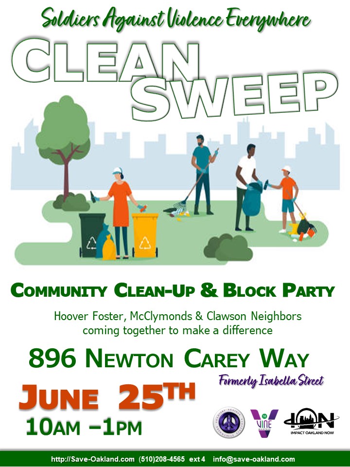 SAVEOakland's tweet photo. There will be no SAVE stand in this month.  Come to our Clean-Up &amp; Block Party.  June 25. https://t.co/EuDBUSPbsG