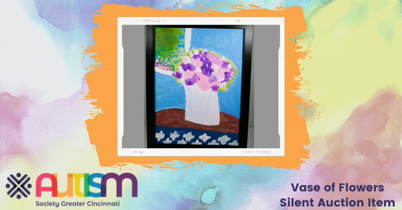 Teddy Wernery’s Vase of Flowers painting shows us how flowers and a window view can be so simple but so colorful and vibrant. This piece will be sold tonight to the highest bidder at our Art Across the Spectrum auction – you can bid at autismcincy.givesmart.com.