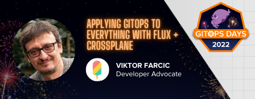 gitopsdays (@gitopsdays) on Twitter photo Watch <a href="/vfarcic/">Viktor Farcic</a> extend <a href="/crossplane_io/">crossplane</a> and Flux to apply GitOps not only to applications running in Kubernetes, but to everythingโ including the infrastructure and services that support those applications.
#Gitopsdays Watch <a href="/vfarcic/">Viktor Farcic</a> extend <a href="/crossplane_io/">crossplane</a> and Flux to apply GitOps not only to applications running in Kubernetes, but to everythingโ including the infrastructure and services that support those applications.
#Gitopsdays
