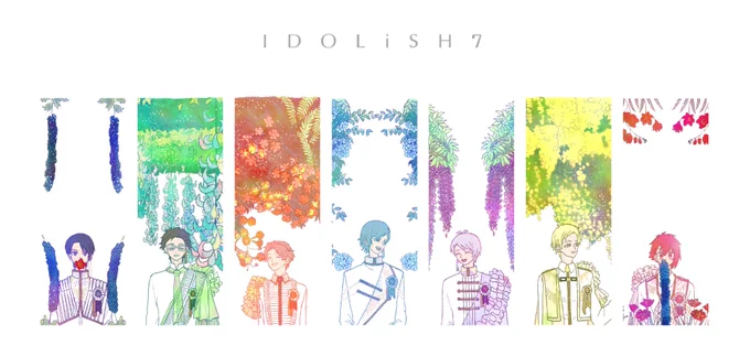 再掲すみませんおめでとうございます#IDOLiSH7記念日2022 