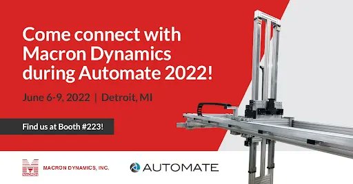 macrondynamics's tweet image. We hope that you stop by Booth No.223 at the @AutomateShow to catch a glimpse of #MacronDynamics robotics in action: buff.ly/3M93MlH #AutomateShow #automate2022