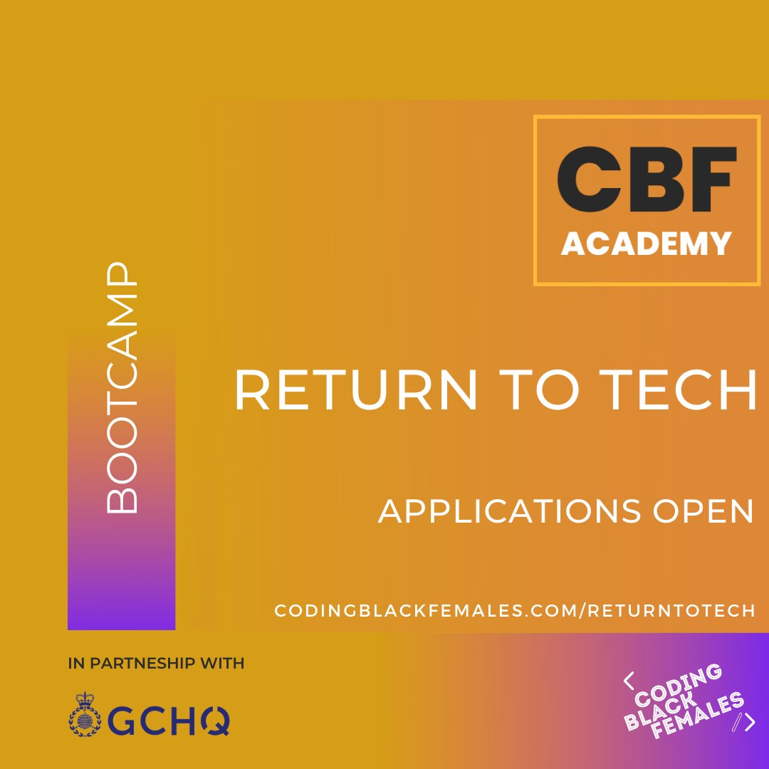 codingblackfems's tweet photo. Applications are now open to apply for our Return to Tech-30 week Bootcamp, in partnership with @GCHQ!
 
Spaces are limited! Take that step towards empowerment and make an application! 🎉

Deadline: Friday 24th June 22
Click here to apply: https://t.co/I1rvg16pdX
#returntotech https://t.co/6WQ7sMboCx