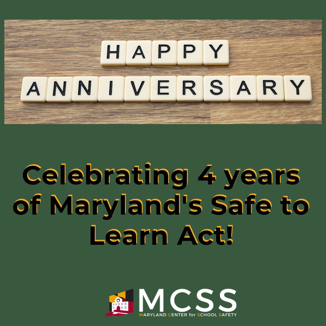 #MCSS says Happy Birthday to our Department and the Safe To Learn Act! #MDBSafe #safeschoolsmd